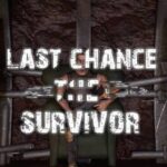 Last Chance: The Survivor