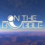 On the Bubble