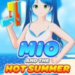 Mio and the Hot Summer