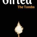 Gifted: The Tombs