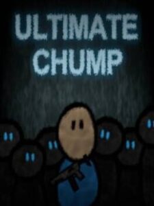 Ultimate Chump