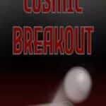 Cosmic Breakout