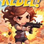 Rebel!