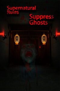 Supernatural Rules Suppress Ghosts