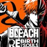Bleach: Rebirth of Souls
