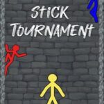 Stick Tournament