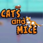 Cats and Mice