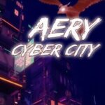 Aery: Cyber City