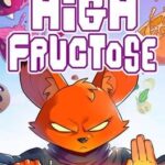 High Fructose