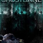 Ghostbane