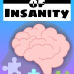 The Test of Insanity