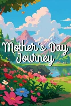 Mother’s Day Journey
