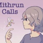 Mithrun Calls