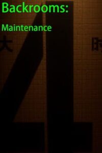 Backrooms: Maintenance