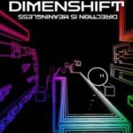 Dimenshift: Direction is Meaningless