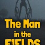 The Man in the Fields