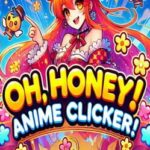 Oh, honey! Anime clicker!