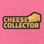 Cheese Collector