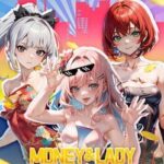 Money and Lady