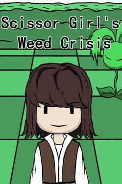 Scissor Girl’s Weed Crisis