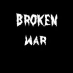 Broken War