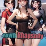 Town Rhapsody