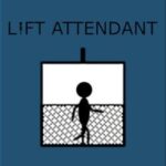 Lift Attendant