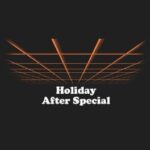 Holiday After Special