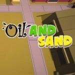 Oil and Sand