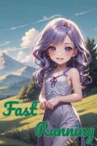 Fast Running