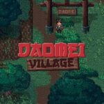 Daomei Village