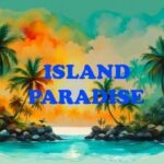 Island Paradise