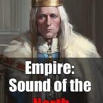 Empire: Sound of the North