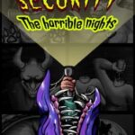 Security: The Horrible Nights