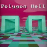 Polygon Hell 4D
