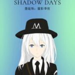 Metis: Shadow Days