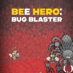 Bee Hero: Bug Blaster