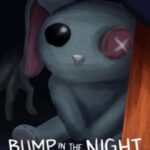 Bump in the Night