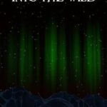 Into the Wild