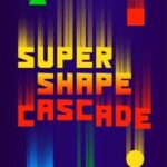 Super Shape Cascade