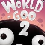 World of Goo 2