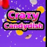 Crazy Candydish