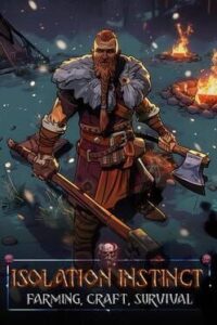 Isolation Instinct: Farming, Craft, Survival