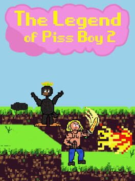 The Legend of Piss Boy 2