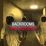 Backrooms: The Labyrinth