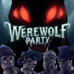 Werewolf Party