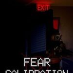 Fear Calibration