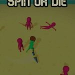 Spin or Die