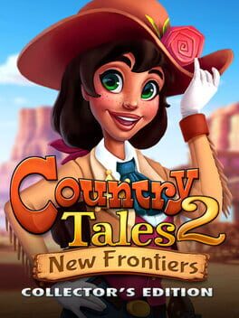 Country Tales 2: New Frontiers – Collector’s Edition