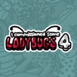 I Commissioned Some Ladybugs 4